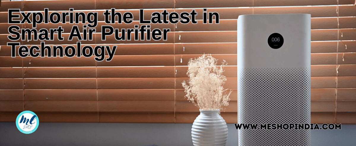 The Rise of Smart Air Purifiers The Rise of Smart Air Purifiers