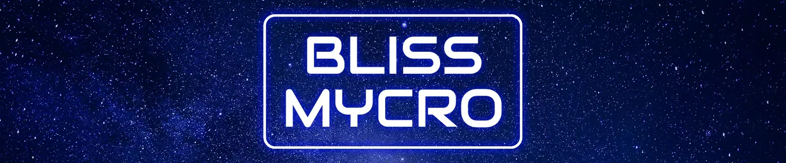 bliss mycro bliss mycro
