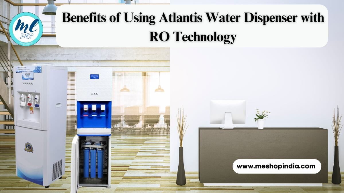Atlantis Water Dispenser with RO Technology Atlantis Water Dispenser with RO Technology