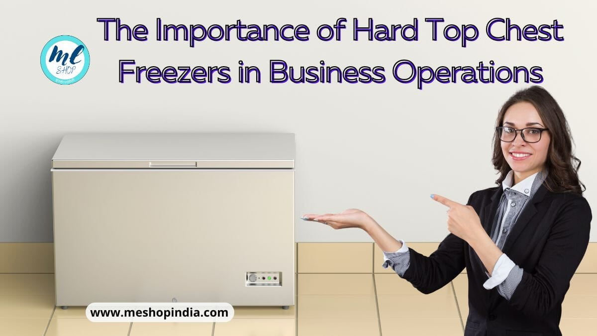 Hard Top Chest Freezers