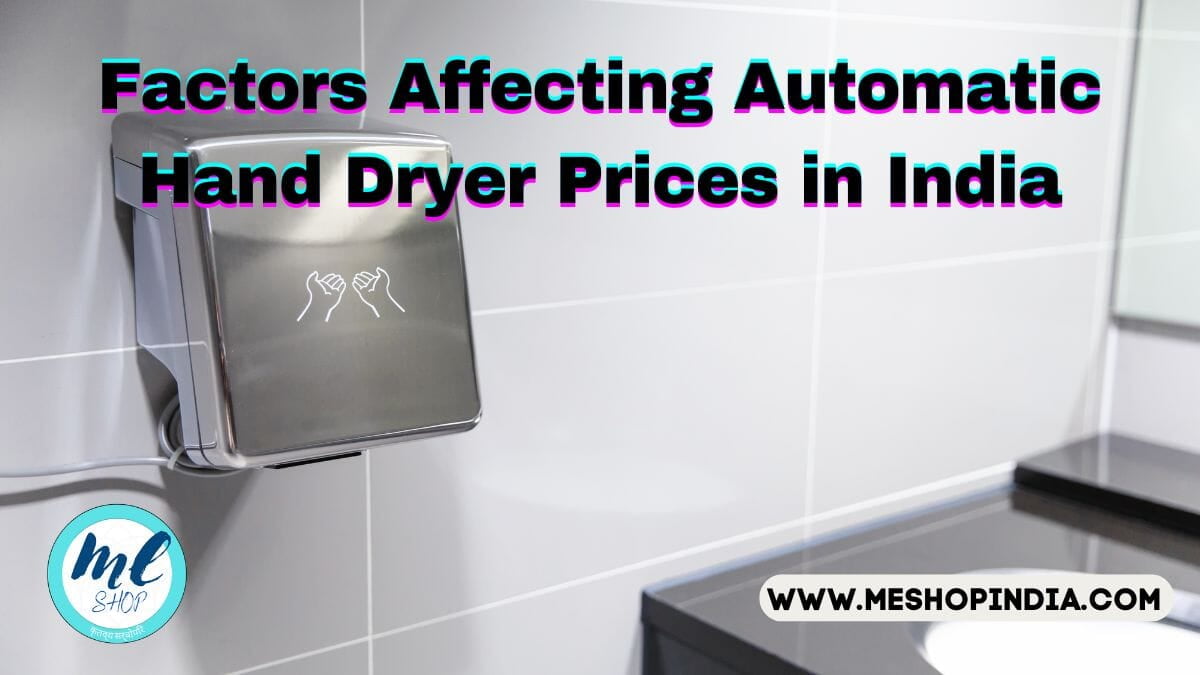  Automatic Hand Dryer Prices in India