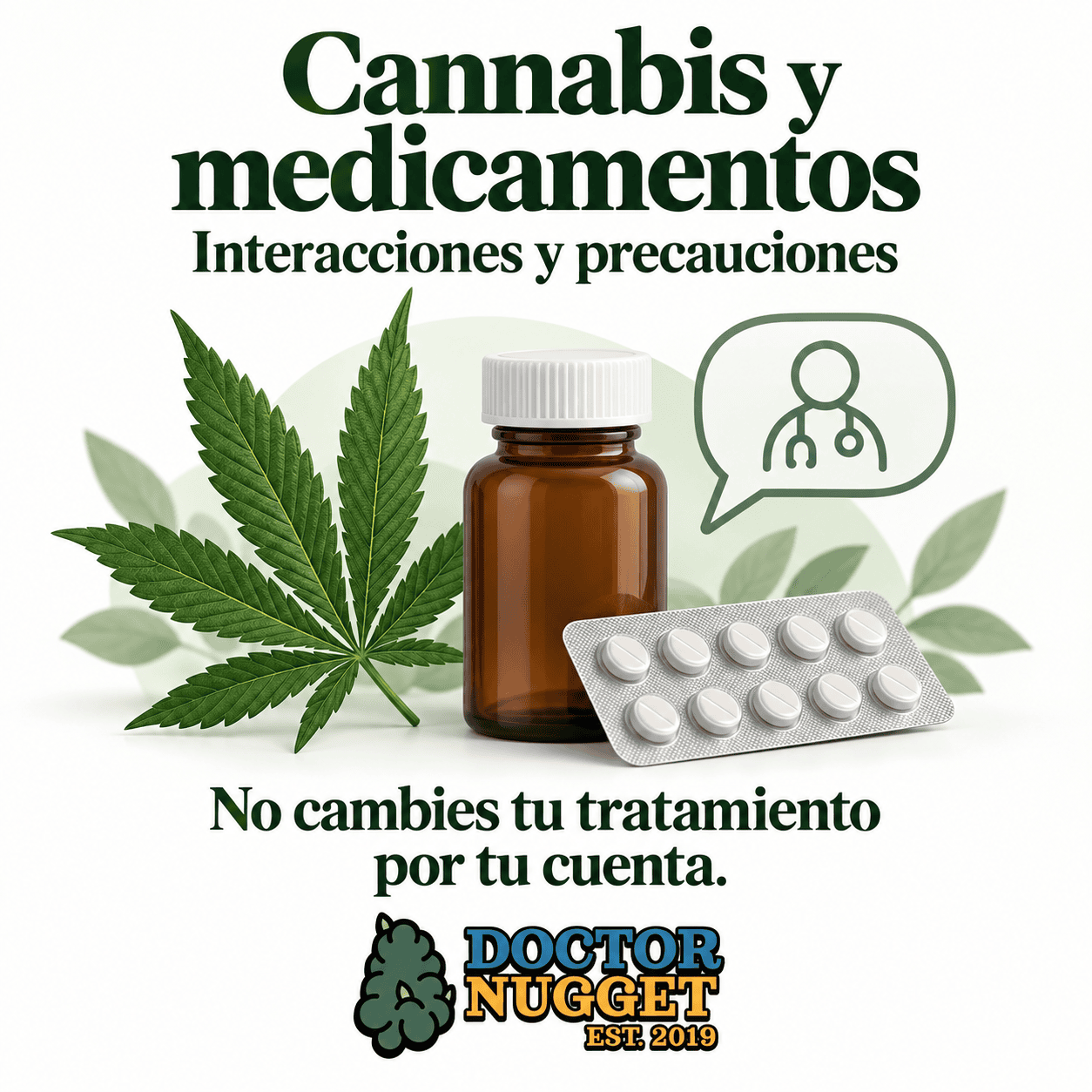 Hoja de cannabis junto a un frasco de medicamentos, un blíster de tabletas y un símbolo de consulta médica.