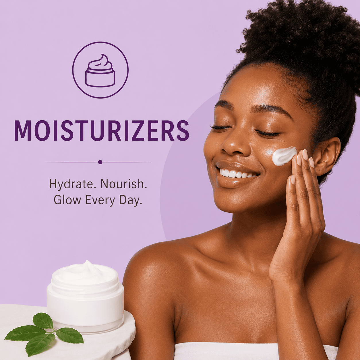 Moisturizers Moisturizers