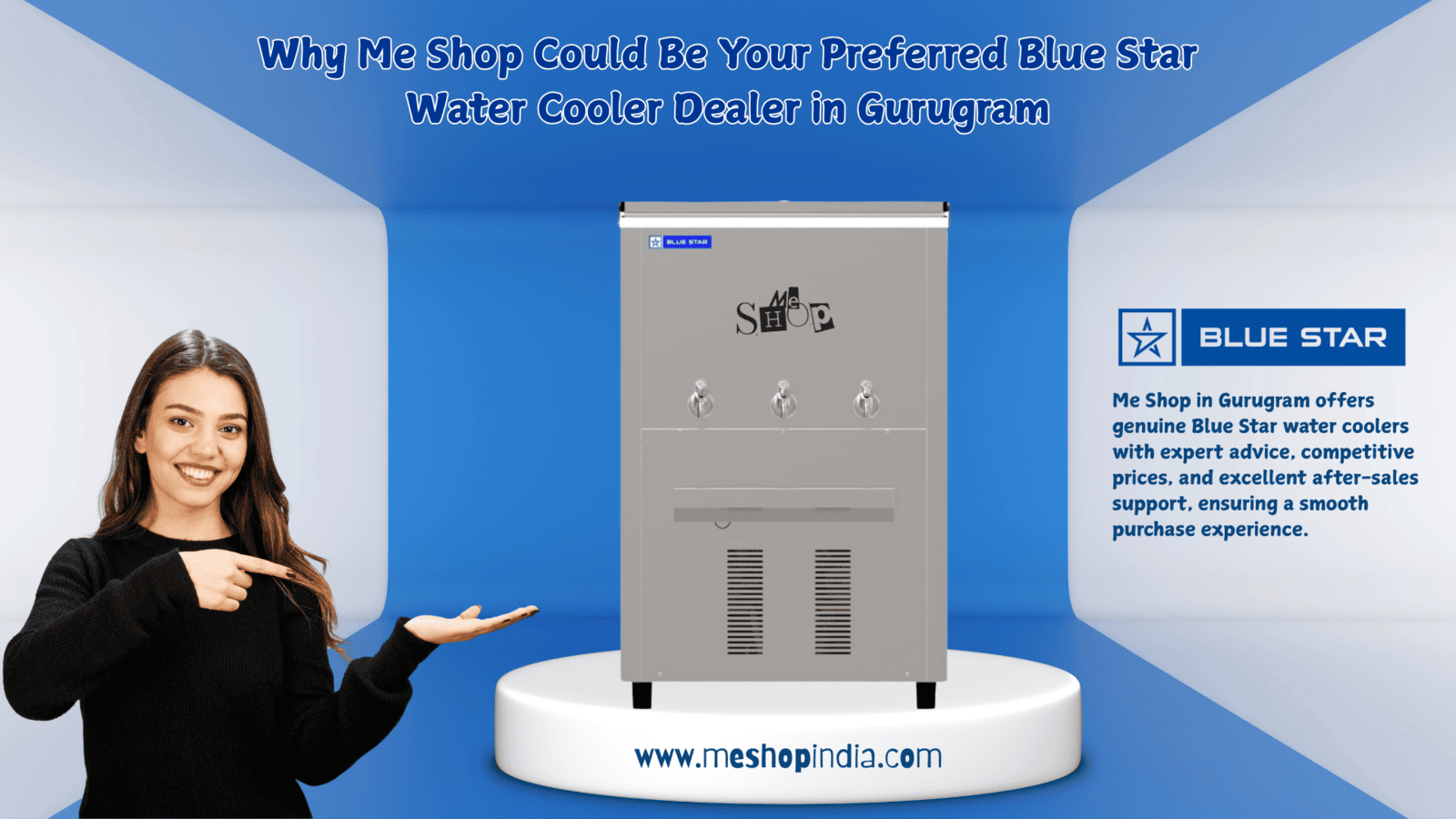 Why Me Shop Could Be Your Preferred Blue Star Water Cooler Dealer in Gurugram Why Me Shop Could Be Your Preferred Blue Star Water Cooler Dealer in Gurugram