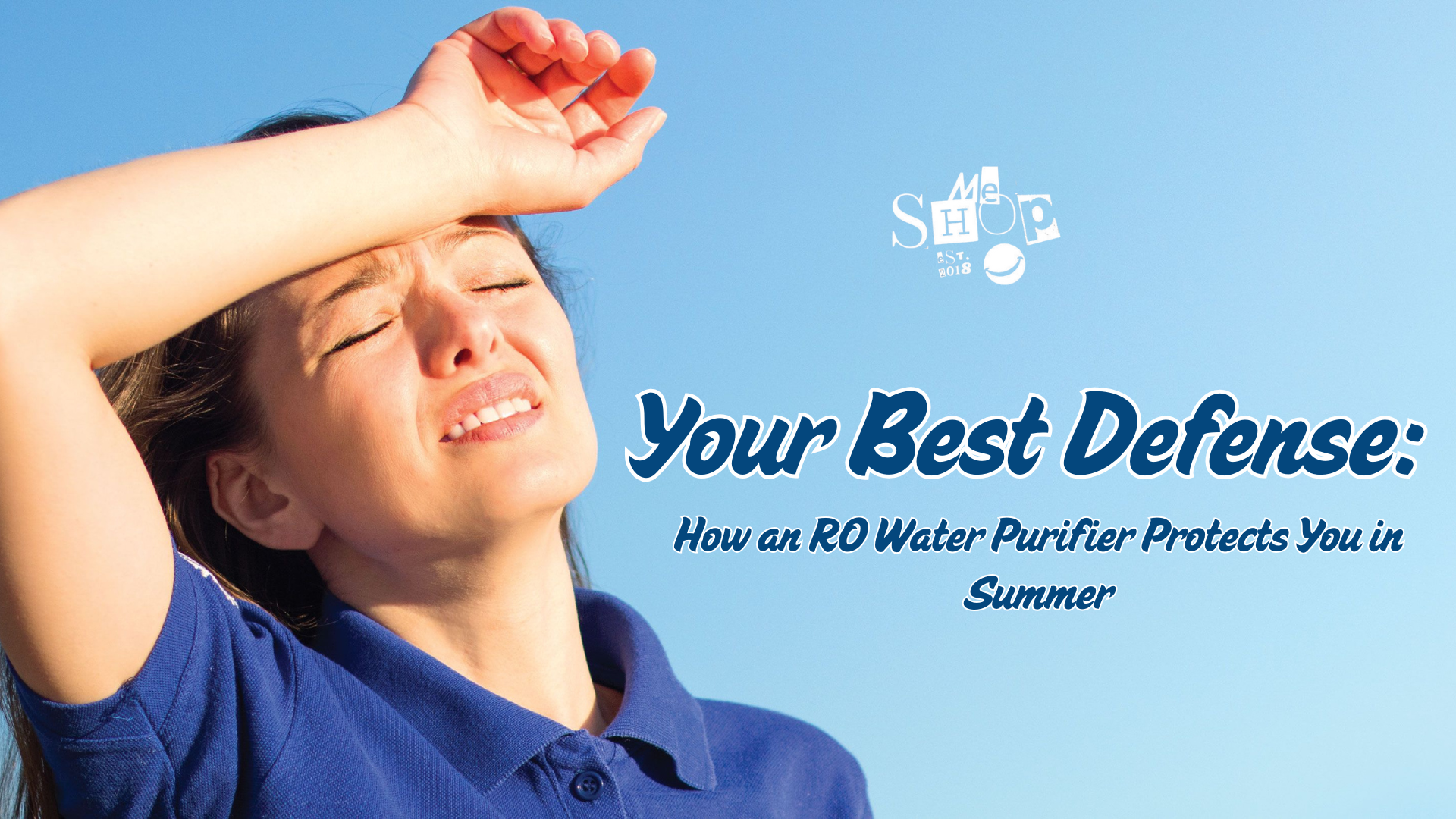Your Best Defense: How an RO Water Purifier Protects You in Summer Your Best Defense: How an RO Water Purifier Protects You in Summer