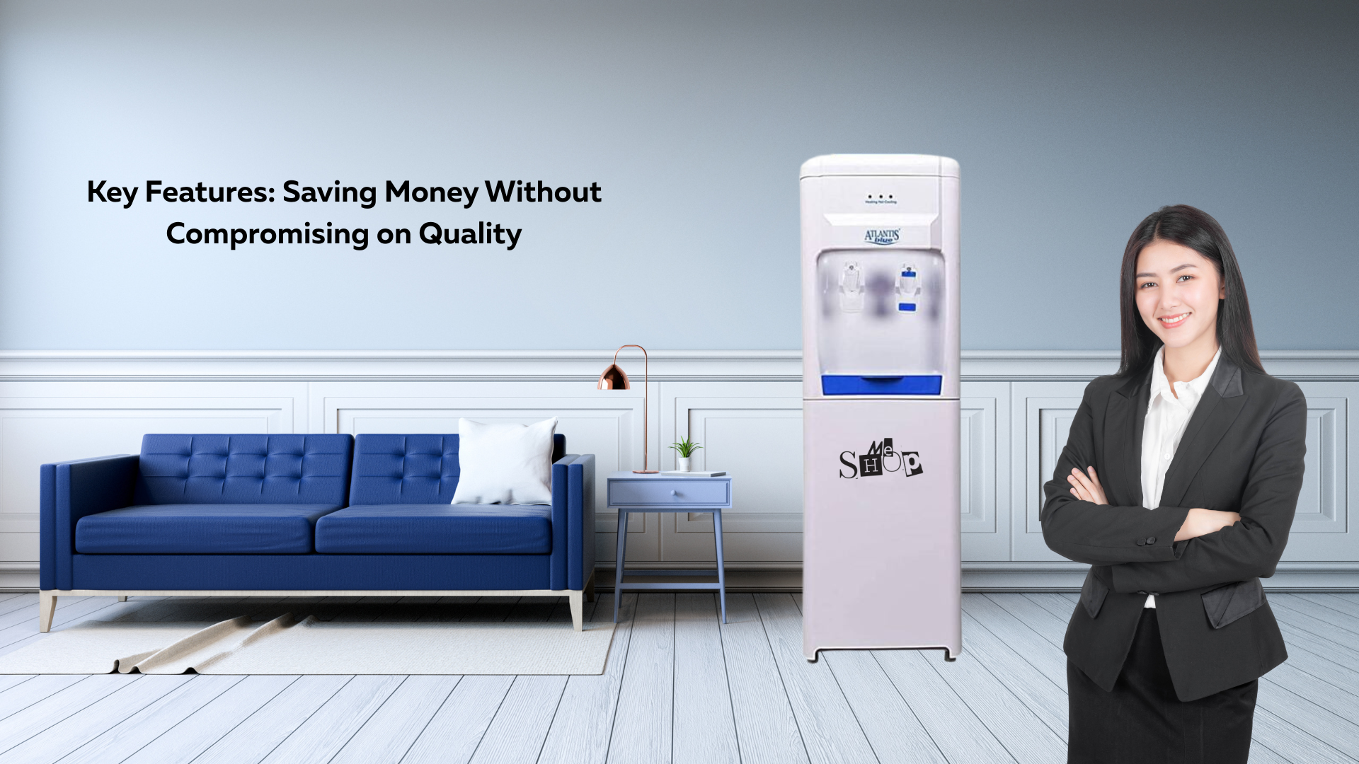 Key Features: Saving Money Without Compromising on Quality Key Features: Saving Money Without Compromising on Quality