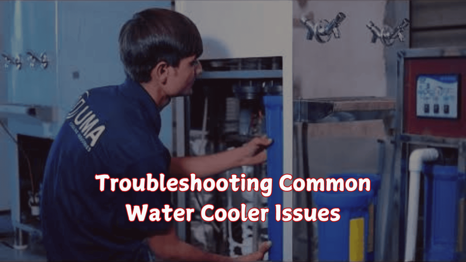 Troubleshooting Common Water Cooler Issues