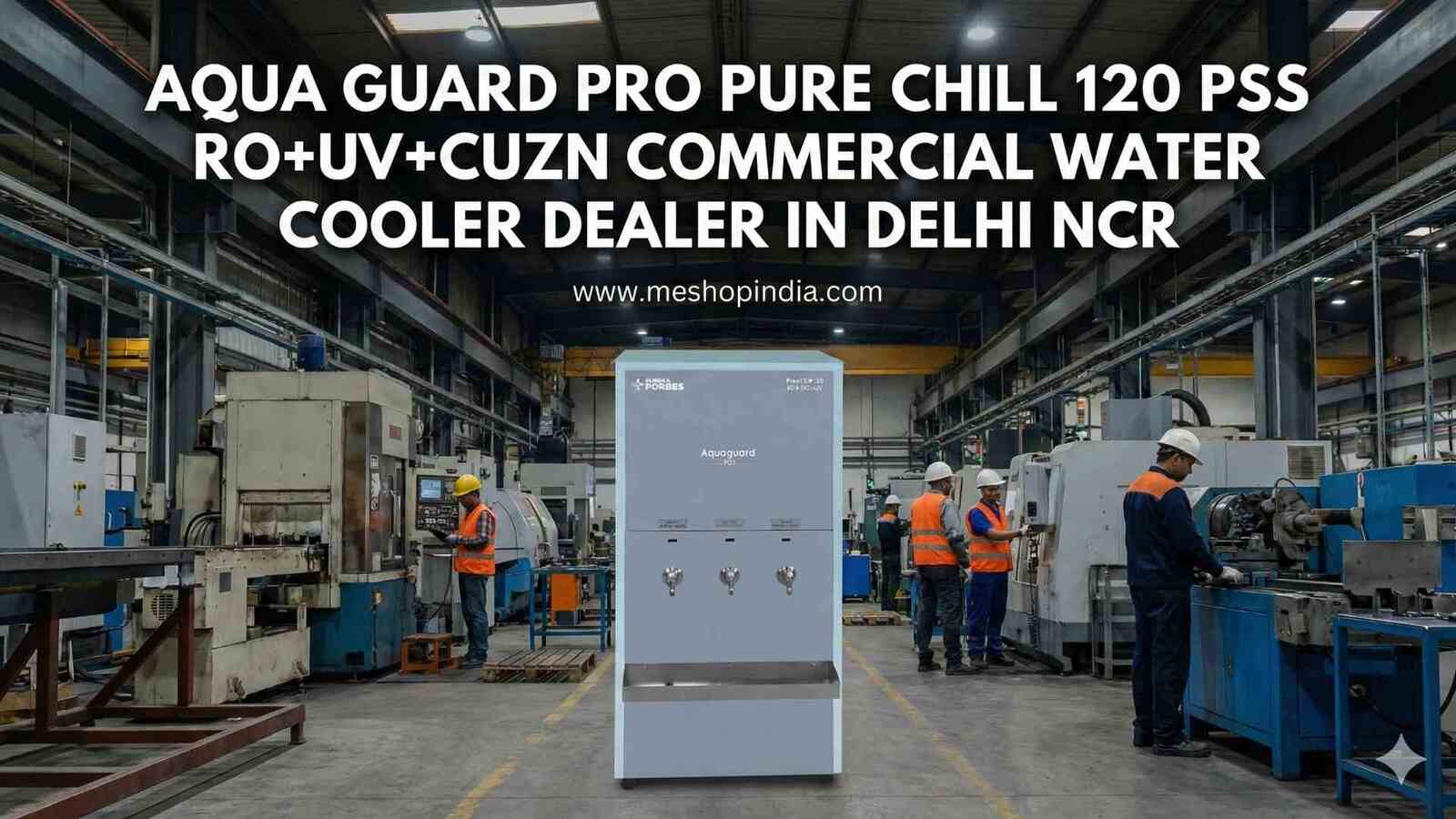 Upgrade Your Office Hydration: Aquaguard Pro Pure Chill 120 PSS RO+UV+CUZN Water Cooler Upgrade Your Office Hydration: Aquaguard Pro Pure Chill 120 PSS RO+UV+CUZN Water Cooler