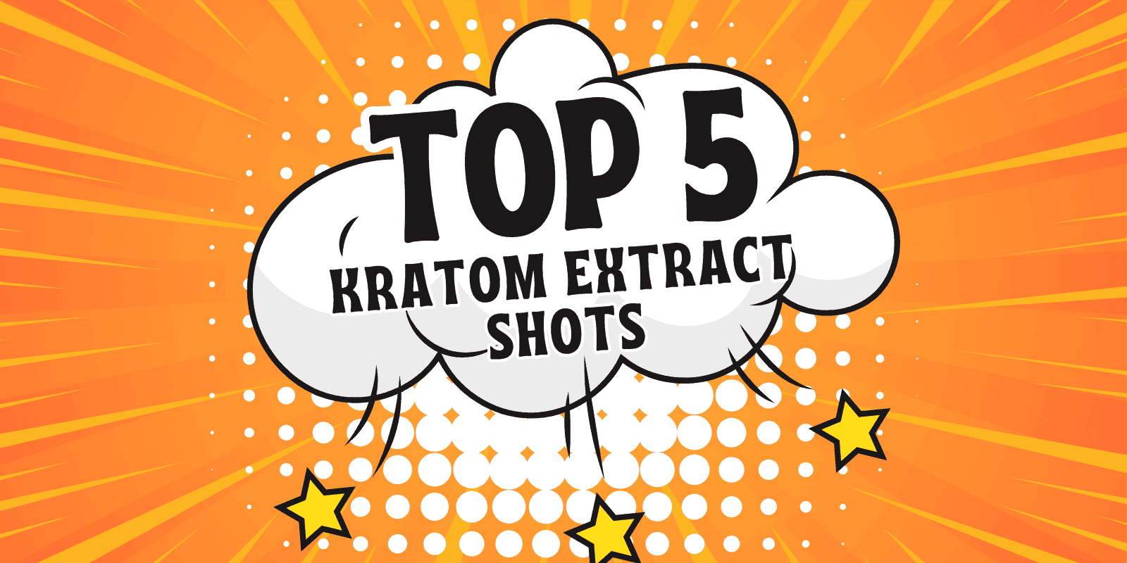 top 5 kratom extract shots
