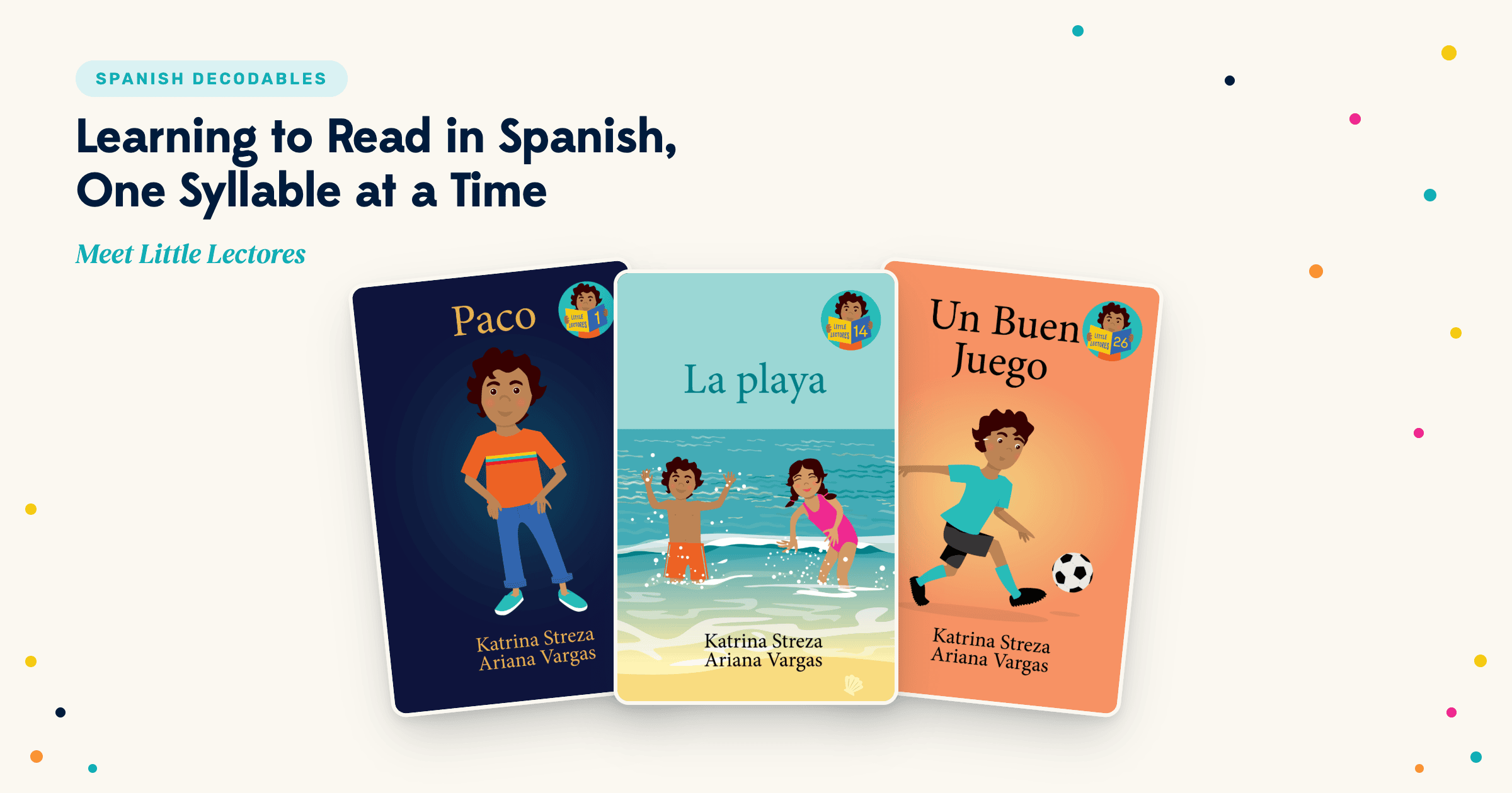 Learning to Read in Spanish, One Syllable at a Time: Meet Little Lectores