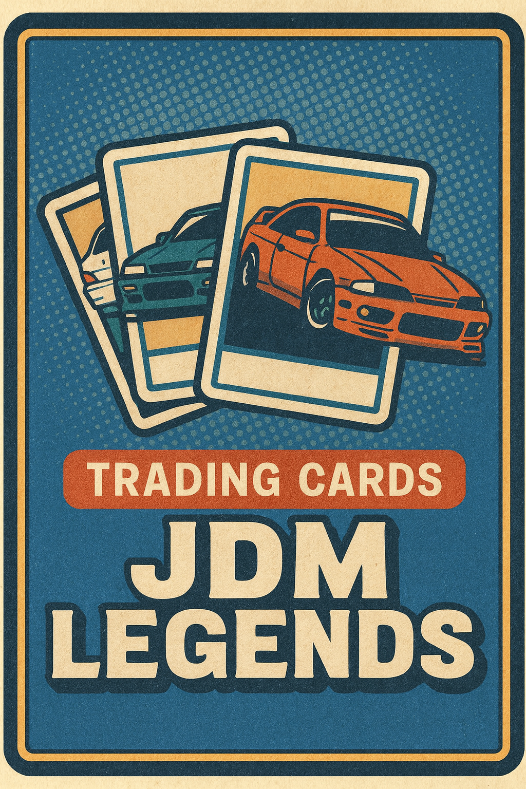 Trading Cards - JDM Legends Series Trading Cards - JDM Legends Series