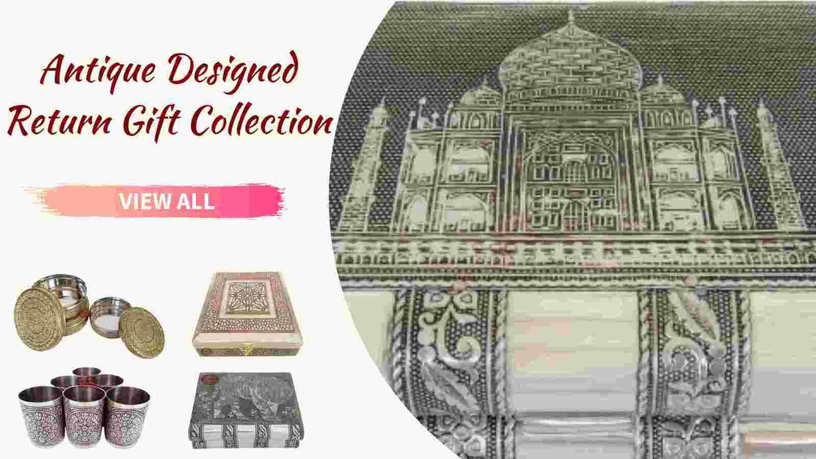 Antique Designed Return Gift Collection Antique Designed Return Gift Collection