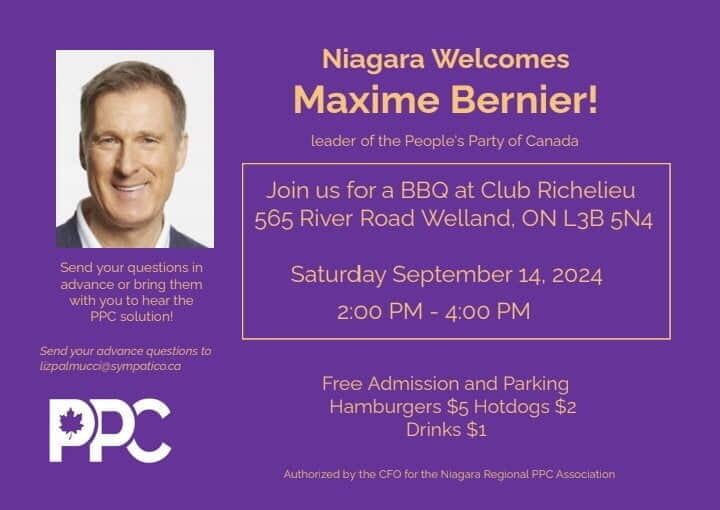 Niagara Welcomes Maxime Bernier, Sept 14, 2024