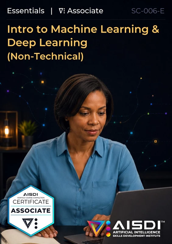 Intro to Machine Learning & Deep Learning (Non-Technical)
