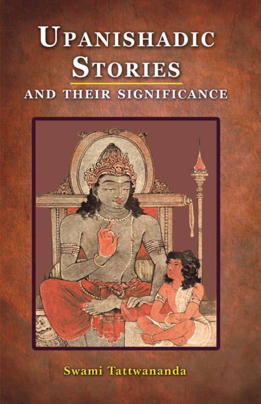 Upanishadic Stories And Their Significances Upanishadic Stories And Their Significances