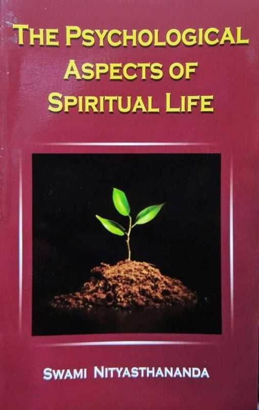 Psychological Aspects of Spiritual Life Psychological Aspects of Spiritual Life