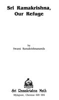 Sri Ramakrishna, Our Refuge Sri Ramakrishna, Our Refuge