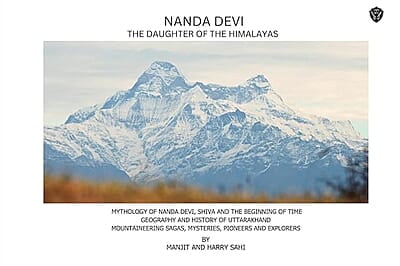 NANDA DEVI: The Daughter of the Himalayas