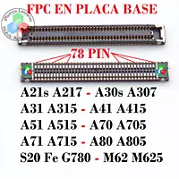 FPC Samsung 78 Pines +2 - Compatible con A21S, A31, A51, A71, A30S, A41, A70, A80, S20 FE y Más