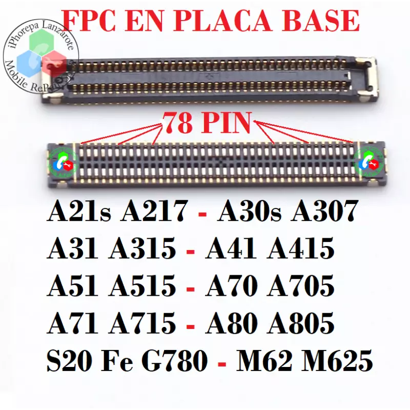 FPC Samsung 78 Pines +2 - Compatible con A21S, A31, A51, A71, A30S, A41, A70, A80, S20 FE y Más
