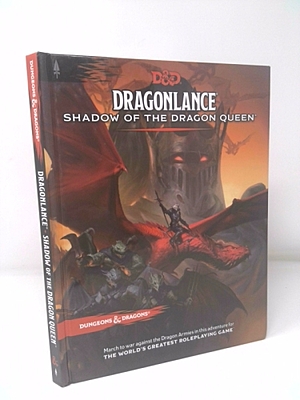 Dragonlance: Shadow of the Dragon Queen (Dungeons and Dragons Adventure Book) by