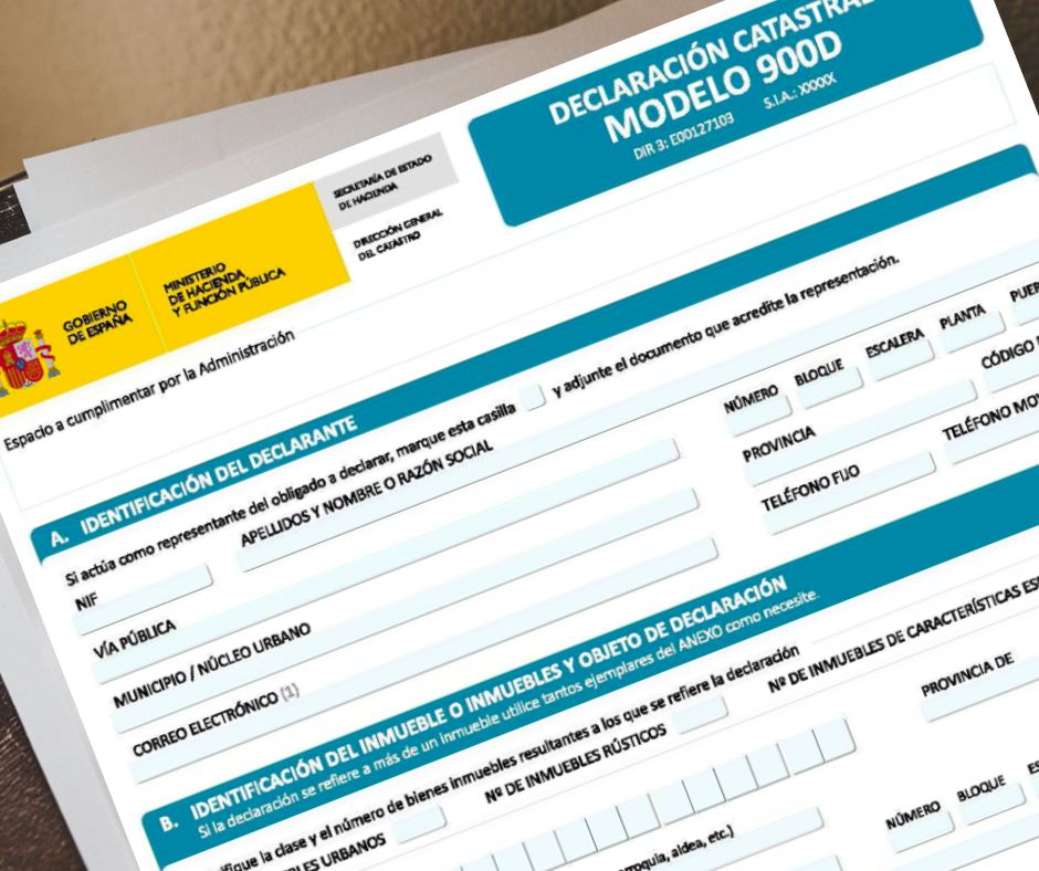 Declaración de alteración catastral - Modelo 900D Declaración de alteración catastral - Modelo 900D
