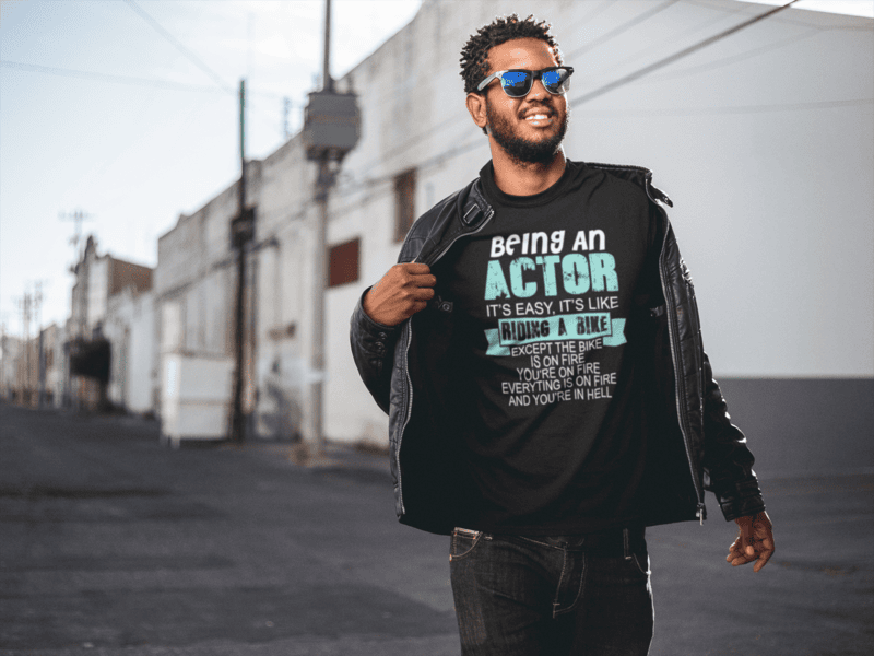 Being An Actor It's Easy It's Like Riding A Bike Softstyle T-shirt