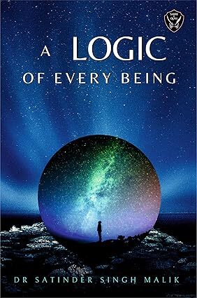 A Logic of Every Being A Logic of Every Being