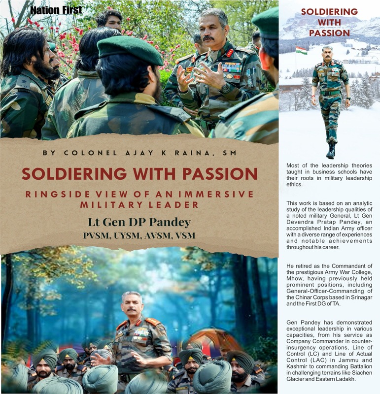 Soldiering With Passion : Ringside view of an immersive Military Leader