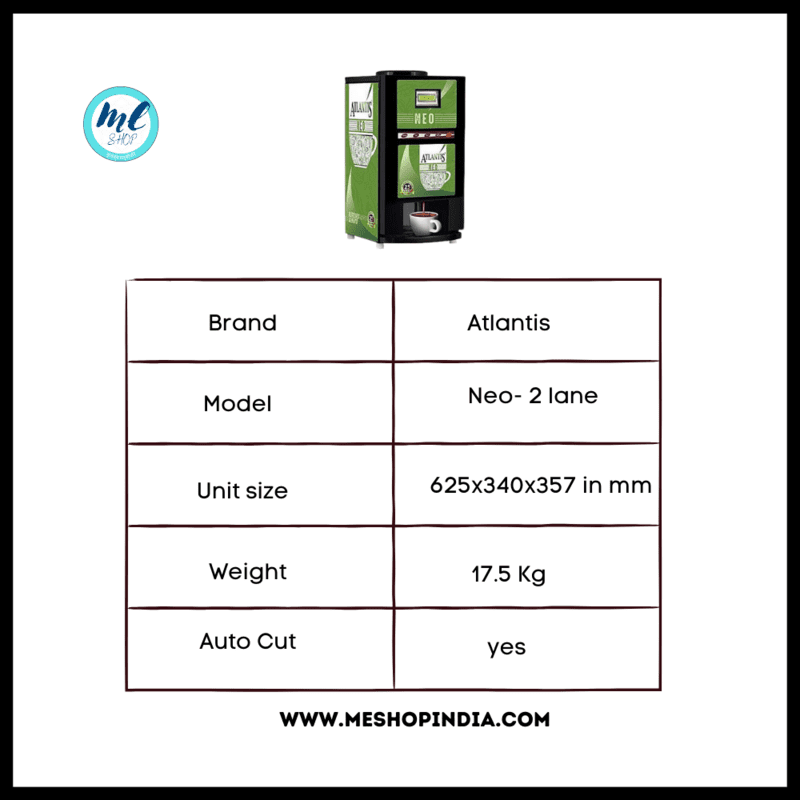 Atlantis Neo-2 lane Tea and Coffee vending machine