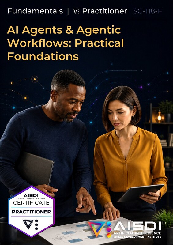 AI Agents & Agentic Workflows: Practical Foundations