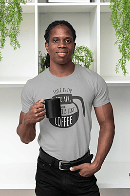 Love Is In The Air And It Smells Like Coffee Short-Sleeve T-Shirt