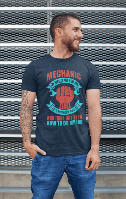 Mechanic the Hardest Part of my Job is Being Nice to Idiots who Think They Know How to Do My Job T-Shirt