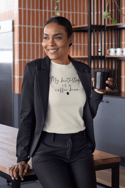 My Birthstone Is A Coffee Bean Short-Sleeve Unisex T-Shirt