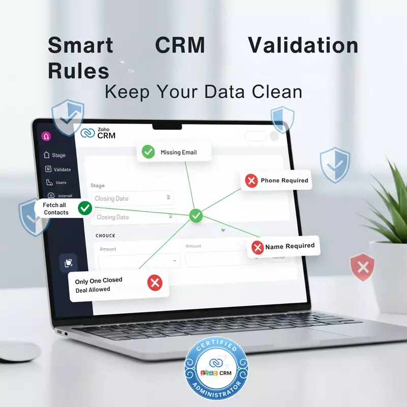 Zoho CRM: Smart Validation Rules for Data Accuracy