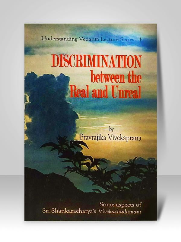 Discrimination between the Real and Unreal Discrimination between the Real and Unreal