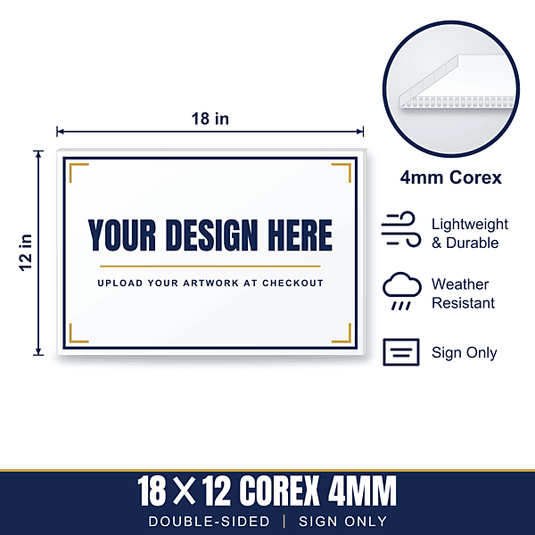 18x12 Plastic (Corex) Sign — Sign Only