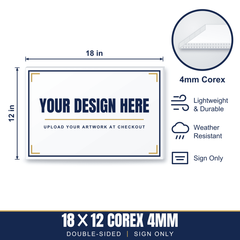 18x12 Plastic (Corex) Sign — Sign Only