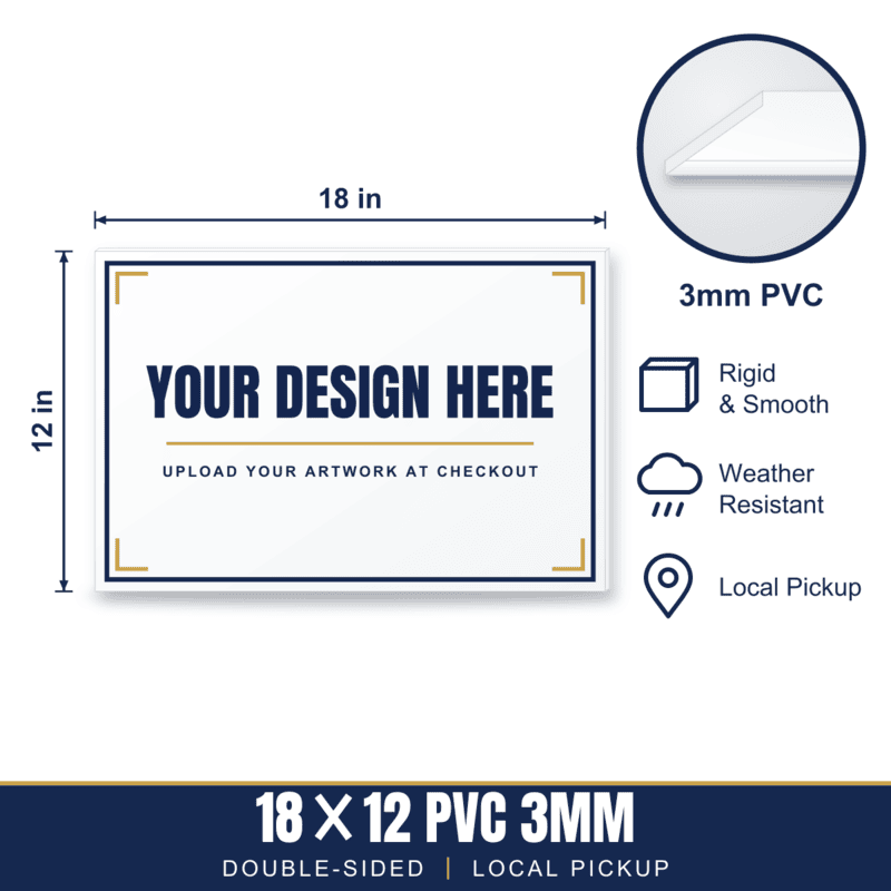 18x12 Hard Plastic (PVC) Sign — Weekly Pickup