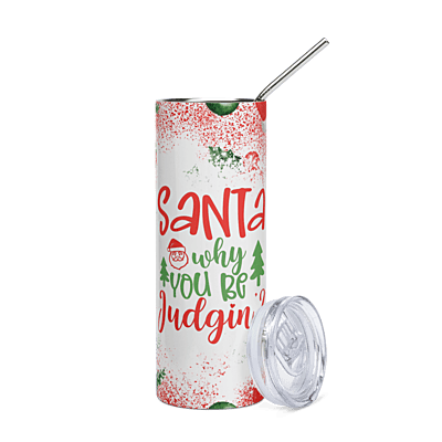 Santa Why You Be Judgin’? Skinny Tumbler – Funny Watercolor Christmas Drinkware