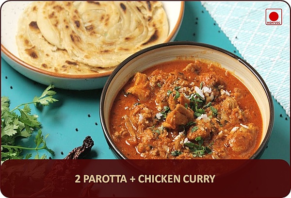 Parotta + Chicken Curry