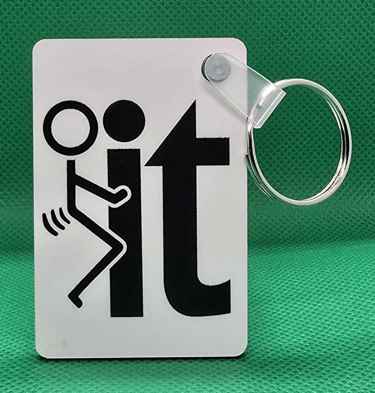 Fuck It! Keychain