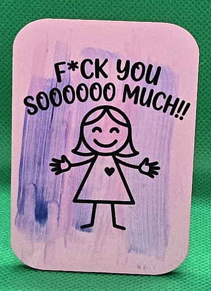 Fuck You So Much (colorful) magnet
