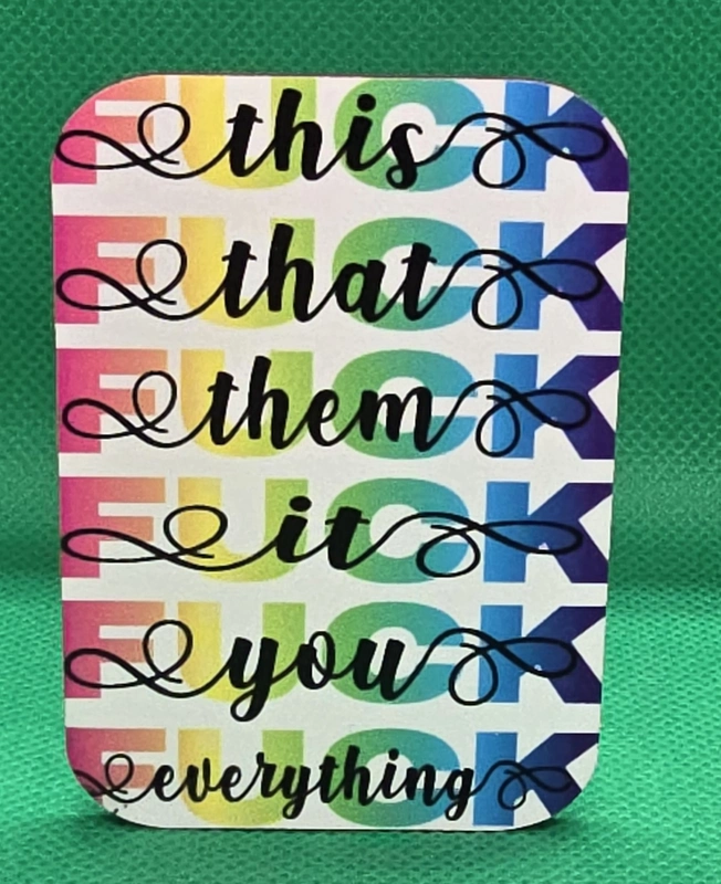 Fuck Everything (colorful) magnet