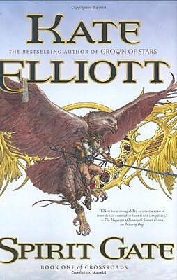 Novel - Spirit Gate by Kate Elliott (2006, Hardcover)