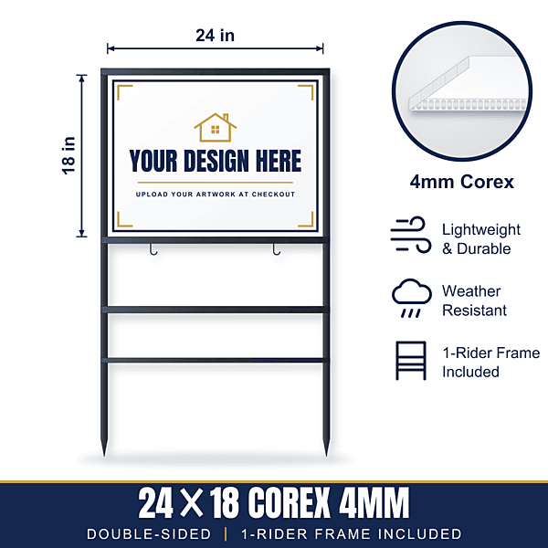 24x18 Plastic (Corex) Sign + 1-Rider Steel Frame