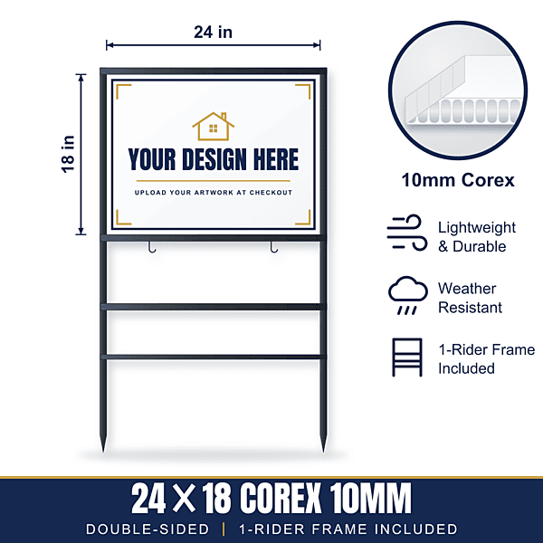 24x18 Plastic (Corex 10mm) Sign + 1-Rider Steel Frame