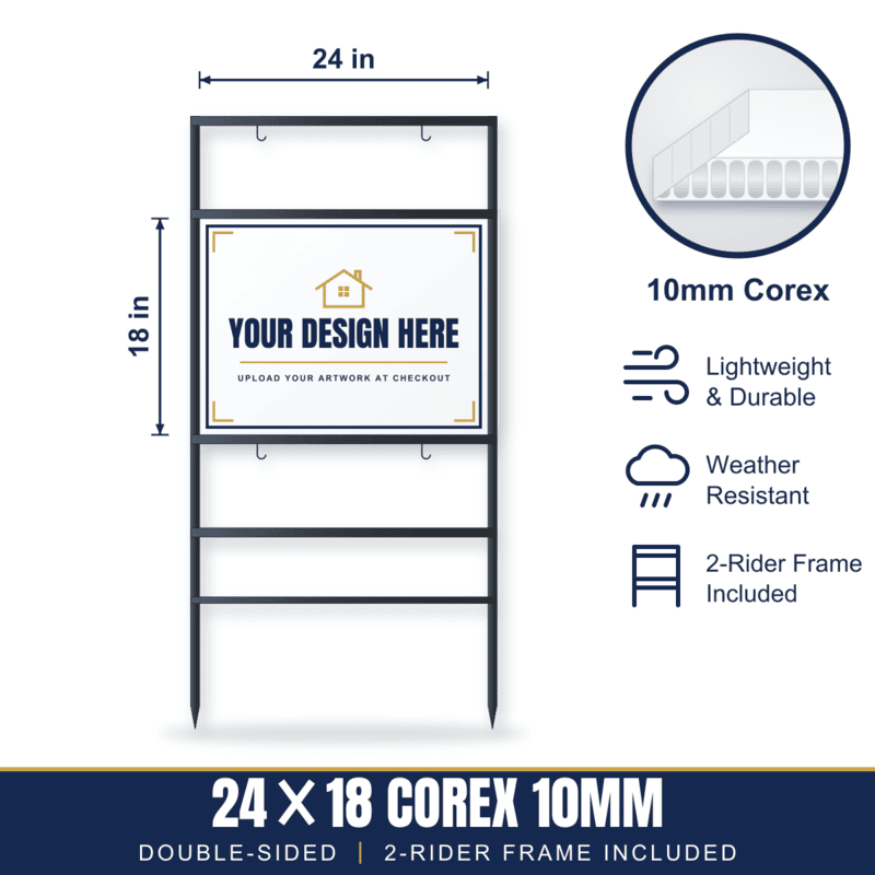 24x18 Plastic (Corex 10mm) Sign + 2-Rider Steel Frame