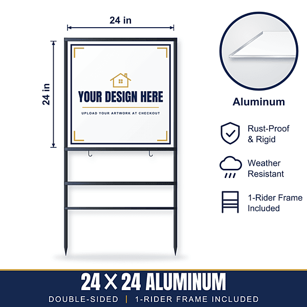 24x24 Aluminum Sign + 1-Rider Steel Frame