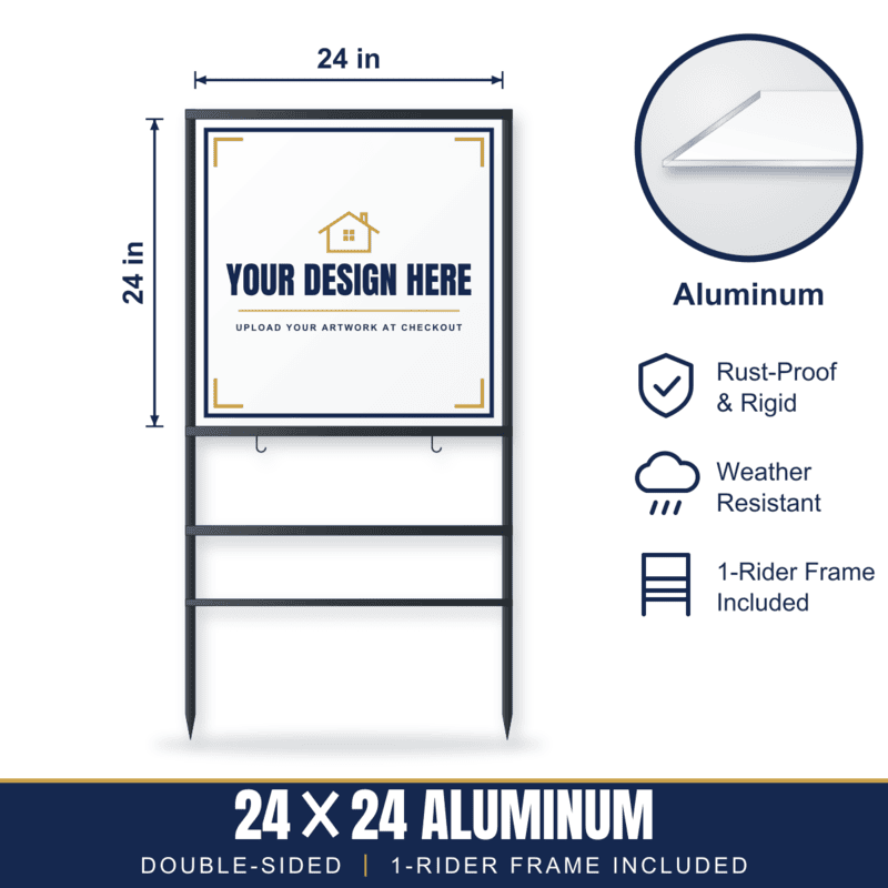 24x24 Aluminum Sign + 1-Rider Steel Frame